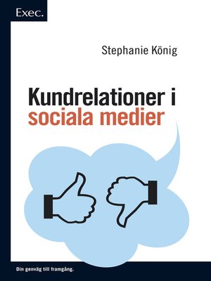 cover image of Kundrelationer i sociala medier, Exec